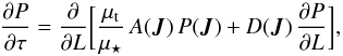 \begin{equation} \frac{\partial P}{\partial \tau} = \frac{\partial }{\partial L} \bigg[\frac{\mu_{\rt}}{\mu_{\star}} \, A (\bm{J}) \, P (\bm{J}) + D (\bm{J}) \, \frac{\partial P}{\partial L} \bigg] , \label{FP_disc_heavy} \end{equation}