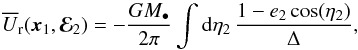\appendix \setcounter{section}{1} \begin{equation} \oUr (\bm{x}_{1} , \bR_{2}) = - \frac{G M_{\bullet}}{2 \pi} \int \rd \eta_{2} \, \frac{1 - e_{2} \cos (\eta_{2})}{\Delta} , \label{term_I_oUr} \end{equation}