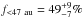 \hbox{$f_{< 47~\text{au}} = 49_{-7}^{+9}\%$}