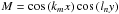 \hbox{$M=\cos \left( k_mx \right) \cos \left( l_ny \right)$}