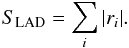 \begin{equation} \label{eq:LAD} S_\mathrm{LAD}=\sum_i |r_i| . \end{equation}