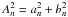 \hbox{$A_n^2 = a_n^2 + b_n^2$}