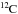 \hbox{$\mathrm{^{12}\kern-0.8ptC}$}