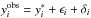 \hbox{$y^{\mathrm{obs}}_{i} = y^{*}_{i} + \epsilon_{i} + \delta_{i}$}