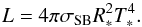 \begin{equation} \label{eq:sblaw} L = 4 \pi \sigma_\mathrm{SB} R_\ast^2 T_\ast^4. \end{equation}