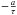 \hbox{$-\frac{a}{\tau}$}