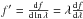 \hbox{$f'=\frac{\mathrm{d}f}{\mathrm{d}\ln\lambda}=\lambda\frac{\mathrm{d}f}{\mathrm{d}\lambda}$}