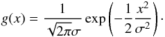 \appendix \setcounter{section}{2} \begin{eqnarray} g(x) =\frac{1}{\sqrt{2\pi}\sigma}\exp\left(-\frac{1}{2}\frac{x^{2}}{\sigma^{2}}\right) \cdot \end{eqnarray}