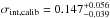 \hbox{$\sigma_{\rm int, calib} = 0.147_{-0.039}^{+0.056}$}