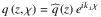 \hbox{$ q \left( z , \chi \right) = \pv{q} \left( z \right) e^{i k_\perp \chi} $}