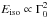\hbox{$E_{\rm iso} \propto\Gamma_{0}^{2}$}