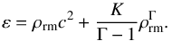 \begin{equation} \varepsilon = \rho_{\rm rm} c^2 +\frac{K}{\Gamma - 1} \rho_{\rm rm}^\Gamma . \label{beta-stableEOS_fit3} \end{equation}