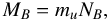 \begin{equation} M_B = m_u N_B \label{baryonic-mass} , \end{equation}