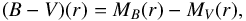 \begin{equation} (B-V)(r) = M_B(r) - M_V(r) {\rm ,} \label{eq:diff_color} \end{equation}