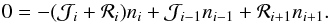 \appendix \setcounter{section}{1} \begin{equation} 0=-(\mathcal{J}_i+\mathcal{R}_i)n_i+\mathcal{J}_{i-1}n_{i-1}+\mathcal{R}_{i+1}n_{i+1} . \end{equation}
