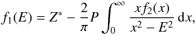 \begin{equation} f_1(E)=Z^* -\frac{2}{\pi}P \int^{\infty}_{0} \frac{xf_2(x)}{x^2-E^2}\,{\rm d}x , \label{eq:kramers} \end{equation}
