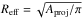 \hbox{$R_{\rm eff}=\sqrt{A_{\rm proj}/\pi}$}