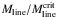 \hbox{$M_{\rm line}/M_{\rm line}^{\rm crit}$}