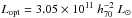 \hbox{$L_{\rm opt} = 3.05 \times 10^{11}\ h_{70}^{-2}~ L_{\odot}$}