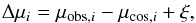 \begin{equation} \Delta \mu_i=\mu_{{\rm obs},i}-\mu_{{\rm cos},i}+\xi, \end{equation}