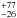 \hbox{$^{+77}_{-26}$}