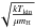 \hbox{$\sqrt{\frac{kT_{\rm kin}}{\mu m_{\rm H}}}$}