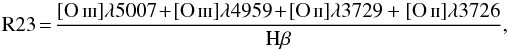 \begin{equation} \text{R}23 \!=\! \frac{[\ion{O}{iii}]\lambda 5007 \!+ \![\ion{O}{iii}]\lambda 4959 \!+\! [\ion{O}{ii}]\lambda 3729 + [\ion{O}{ii}]\lambda 3726}{\text{H}\beta} \label{r23_eq} , \end{equation}