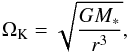 \begin{equation} \label{eq-omega-kepler} \Omega_{\rm K}=\sqrt{\frac{GM_{*}}{r^3}}\comma \end{equation}