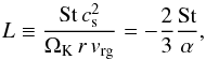 \begin{equation} \label{eq-definition-l} L\equiv \frac{\mathrm{St}\,c_{\rm s}^2}{\Omega_{\rm K}\,r\,v_{\rm rg}} = -\frac{2}{3}\frac{\mathrm{St}}{\alpha}\comma \end{equation}