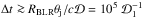 \hbox{$\Delta t \ga R_{\rm BLR} \theta_{\rm j}/c\mathcal{D}=10^5 \; \mathcal{D}^{-1}_1$}