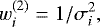 \begin{equation*} w_i^{(2)} = 1/\sigma_i^2, \end{equation*}