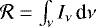 $\mathcal{R}=\int_{\nu} I_{\nu}\,\textrm{d}\nu$