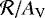 $\mathcal{R}/A_{\textrm{V}}$