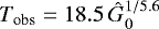$T_{\textrm{obs}}=18.5\,\hat{G}_0^{1/5.6}$