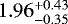 $1.96^{&#x002B;0.43}_{-0.35}$