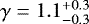 $\gamma=1.1^{+0.3}_{-0.3}$