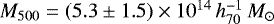 $M_{500}=(5.3\pm1.5)\times10^{14}{\, h_{70}^{-1}\, M_{\odot}}$
