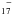 \hbox{$_{17}^{\hspace{1.3mm}-}$}