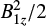 $B_{1z}^2/2$