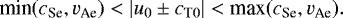 \begin{equation*} \textrm{min}(c_{\textrm{Se}},v_{\textrm{Ae}}) < {|u_0\pm c_{\textrm{T}0}|} < \textrm{max}(c_{\textrm{Se}},v_{\textrm{Ae}}). \end{equation*}