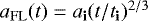 $a_{\mathrm{FL}}(t) = {{{{a}}_{\textbf{i}}}} (t/{{{t}_{\textbf{i}}}})^{2/3}$