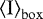 ${\left\langle {{{\mathrm{I}}}} \right\rangle_{\mathrm{box}}}$