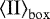 ${\left\langle {{{\mathrm{II}}}} \right\rangle_{\mathrm{box}}}$
