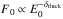 \hbox{$F_{0} \propto E_{0}^{-\delta_{\rm thick}}$}