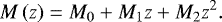 \begin{equation*} M\left(z\right) = M_0 + M_1z + M_2z^2.\end{equation*}