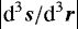 $\left|\textrm{d}^3\vec{s}/\textrm{d}^3\vec{r}\right|$