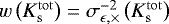 $w\left(K_{\mathrm{s}}^{\mathrm{tot}}\right)=\sigma_{\epsilon,\times}^{-2}\left(K_{\mathrm{s}}^{\mathrm{tot}}\right)$