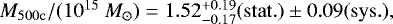 $M_{\mathrm{500c}}/(10^{15} ~{M}_{\odot}) = 1.52^{&#x002B;0.19}_{-0.17} (\mathrm{stat.})\pm 0.09 (\mathrm{sys.}),$
