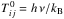 \hbox{$\Tzero{ij} = h\,\nu/k_\emr{B}$}