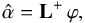 \begin{equation} \hat{\alpha} = \mathbf{L}^{+}\,\varphi, \label{eq:hat_alpha_result} \end{equation}
